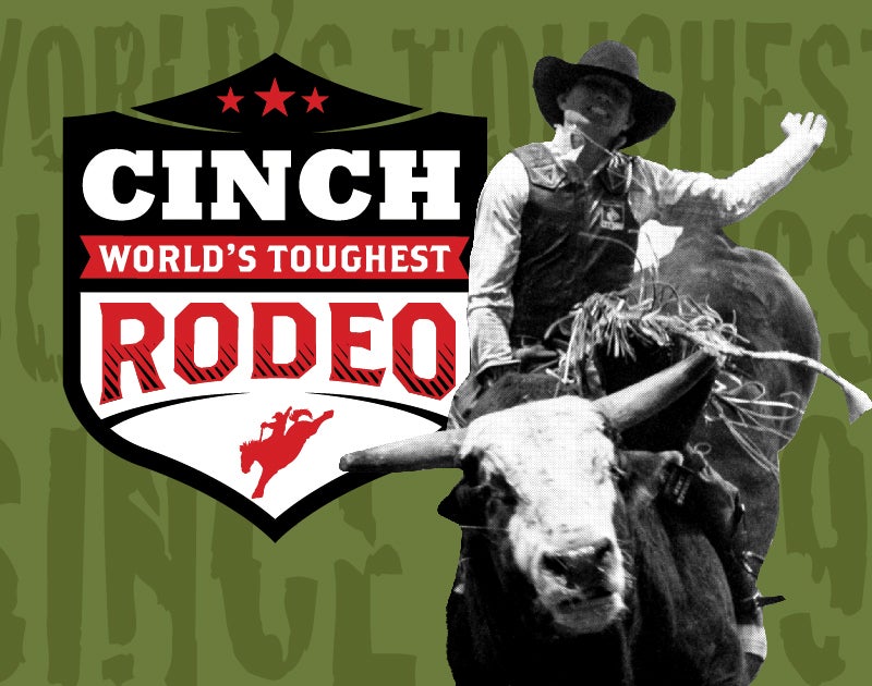 More Info for Cinch World's Toughest Rodeo 